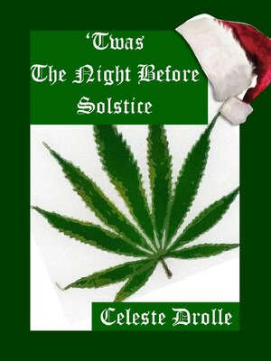 cover image of 'Twas the Night Before Solstice (Southern Oregon Style)